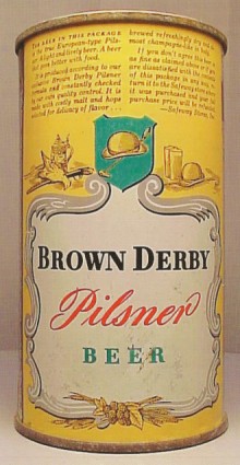 Brown Derby Beer Can